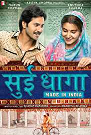 Sui Dhaaga Made in India 2018 DVD Rip Full Movie